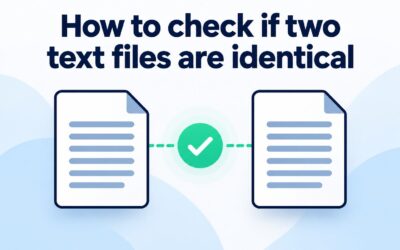 How to Check If Two Text Files Are Identical